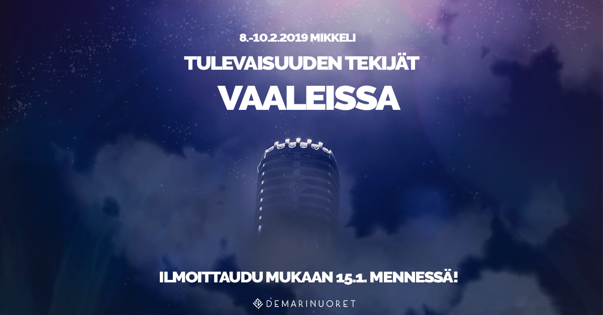 Tulevaisuuden Tekijät nuorten tapahtuma Mikkelissä  10-12.2.2019